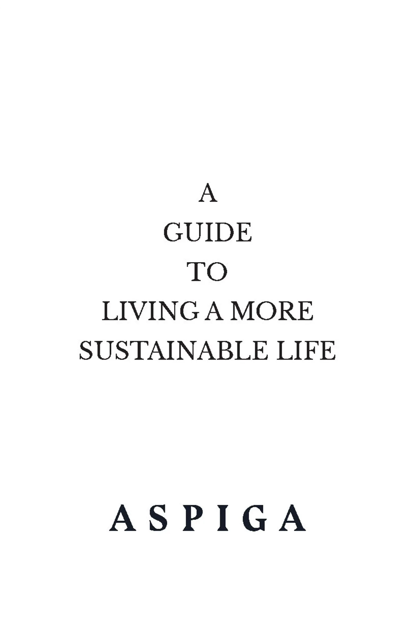 A Free Guide To Living A More Sustainable Life