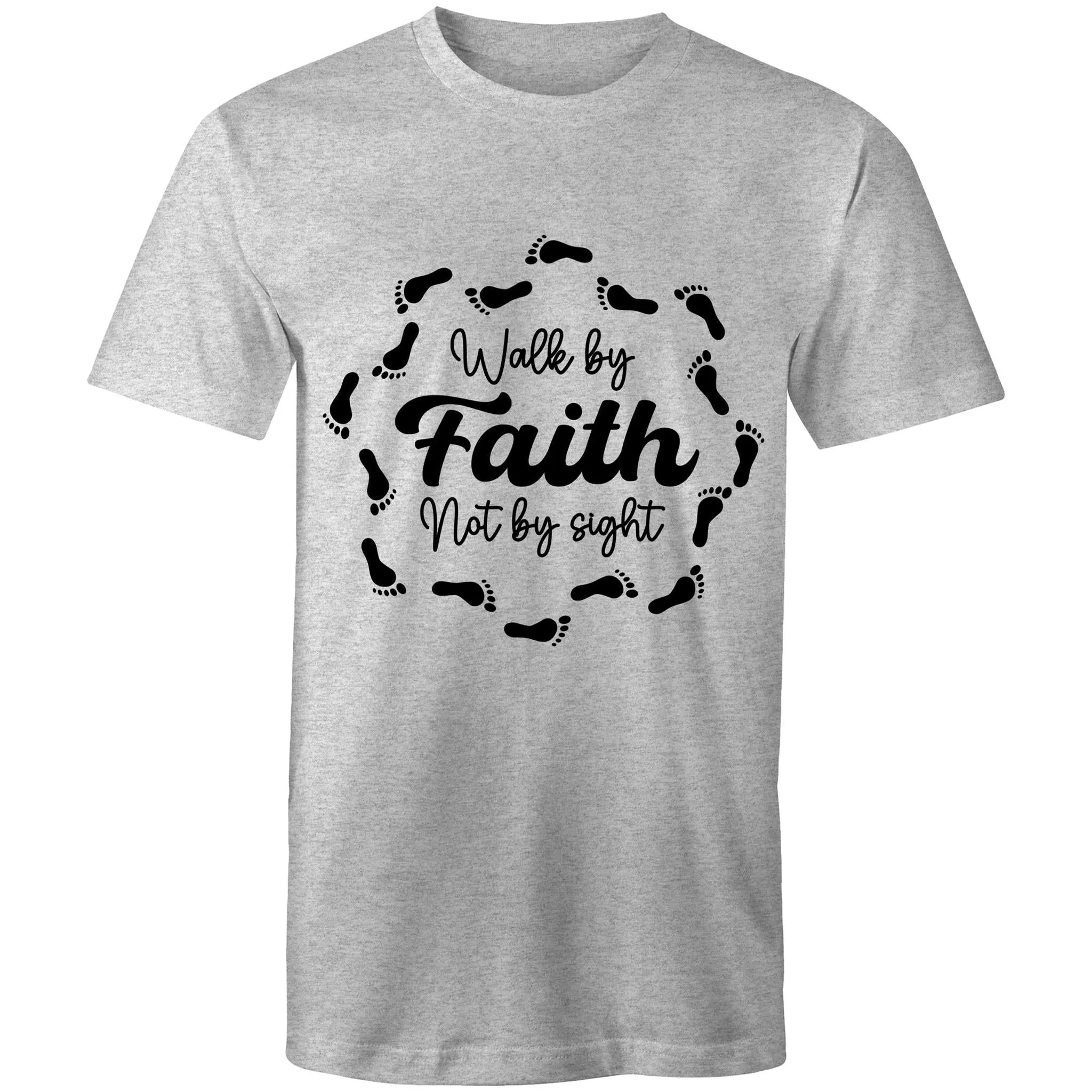 Walk by Faith Mens T-Shirt